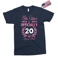 20th Birthday Gift For Sister 20 Years Old Exclusive T-shirt | Artistshot