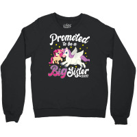 Promoted To Big Sister Pregnancy Announcement Crewneck Sweatshirt | Artistshot