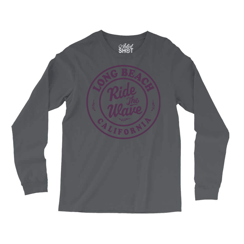 Long Beach California Ride The Wave Badge Tumblr Long Sleeve Shirts by habchitsuleo | Artistshot