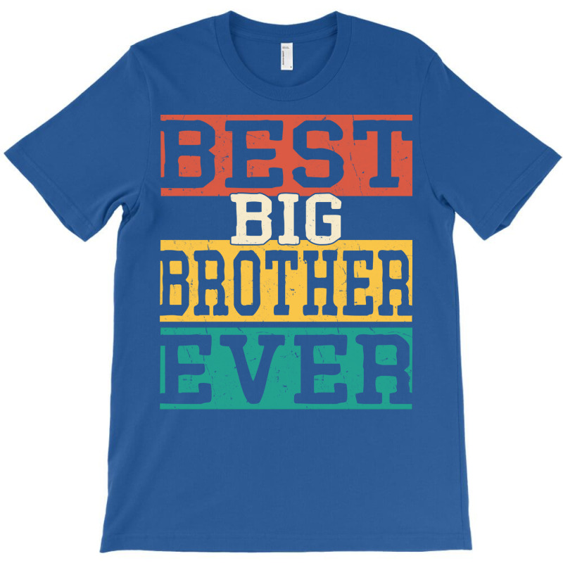 Best Big Brother Ever 7 T-Shirt by itanivampap | Artistshot