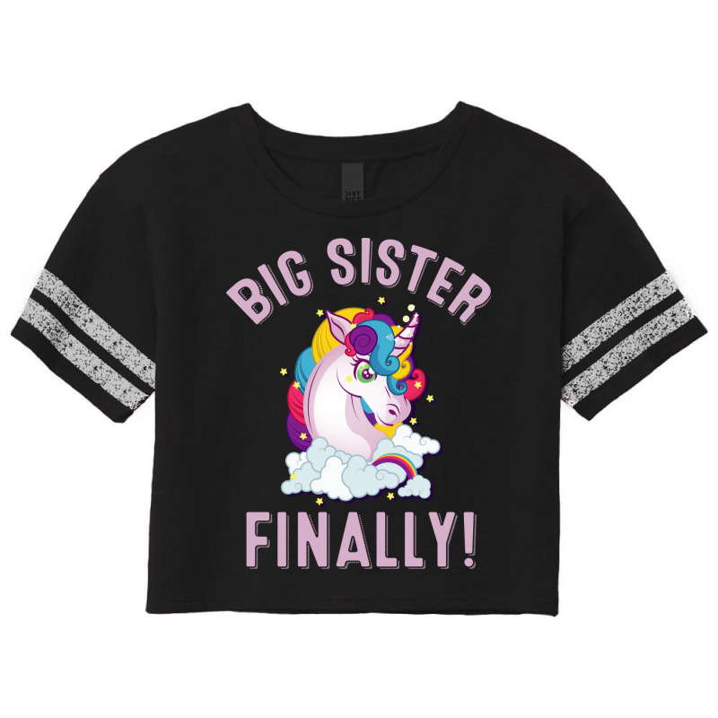 Big Sister Finally Cute Unicorn Scorecard Crop Tee by mwanteismirp | Artistshot