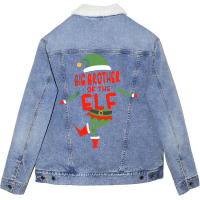 Cute Im The Big Brother Elf Christmas Gift Unisex Sherpa-lined Denim Jacket | Artistshot