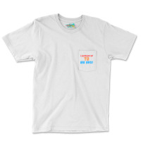 I Leveled Up To Big Bro Pocket T-shirt | Artistshot