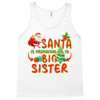 Promoted To Big Sister Christmas Tank Top | Artistshot