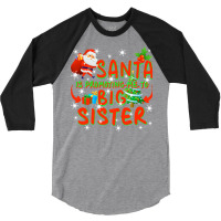 Promoted To Big Sister Christmas 3/4 Sleeve Shirt | Artistshot