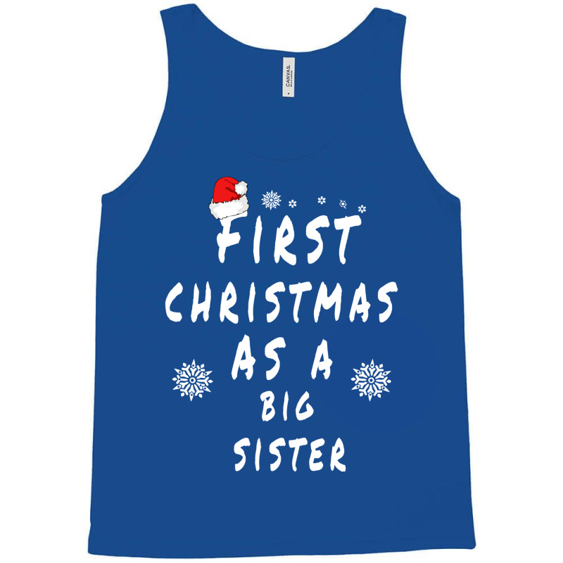 First Christmas As A Big Sister Future Sister Xmas Tank Top by dorotaduriimj | Artistshot