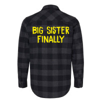 Big Sister Finally 2 Flannel Shirt | Artistshot