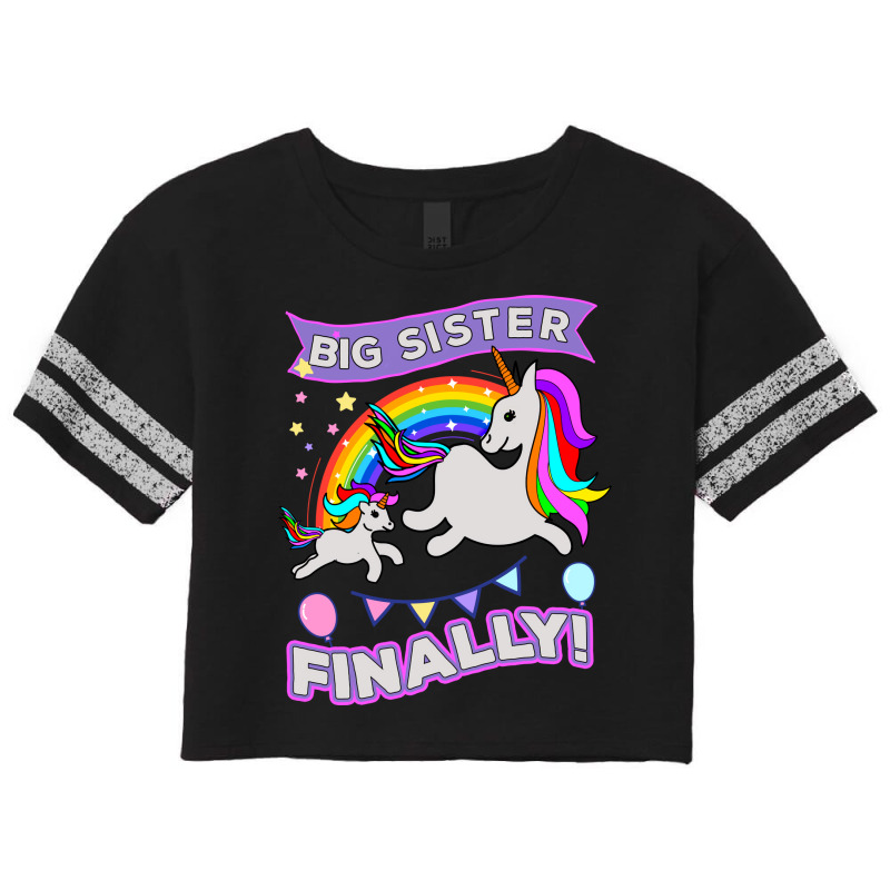 Big Sister Finally Unicorn Scorecard Crop Tee by hacongurel | Artistshot