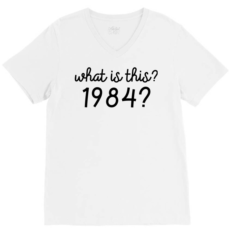 1984 5 V-Neck Tee by idrogoajddjs | Artistshot