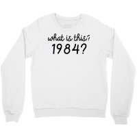 1984 5 Crewneck Sweatshirt | Artistshot