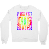 Big Sister Again Funny Tie Dye Biggest Big Sister Crewneck Sweatshirt | Artistshot