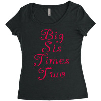 Big Sis Times Two 1 Women's Triblend Scoop T-shirt | Artistshot