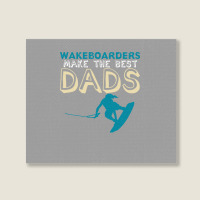 Wakeboarding Dad Joke Wakeboarder Father Travel Ye Landscape Canvas Print | Artistshot