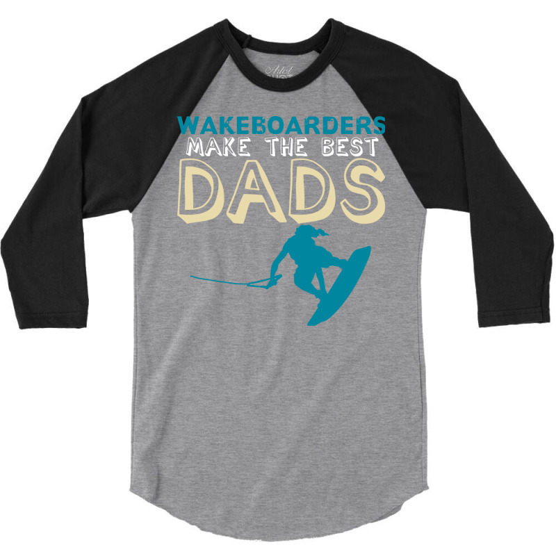 Wakeboarding Dad Joke Wakeboarder Father Travel Ye 3/4 Sleeve Shirt | Artistshot