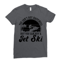 You Cant Buy Happiness Jet Skiing Jet Ski Rider Gi Ladies Fitted T-shirt | Artistshot