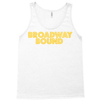 Broadway Bound Tank Top | Artistshot