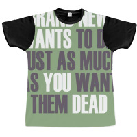 Brand New Wants To Die Just As Much As You Want Th Graphic T-shirt | Artistshot