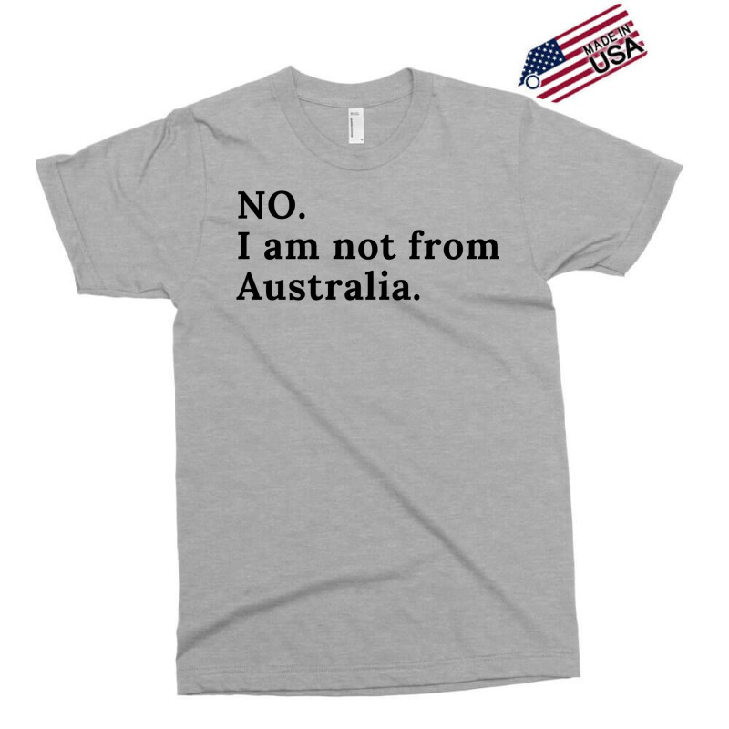 I Am Not From Australia  Kiwi Humor Exclusive T-shirt by mintoosaenanf | Artistshot