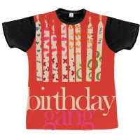 Birthday Gang Tumblr Graphic T-shirt | Artistshot