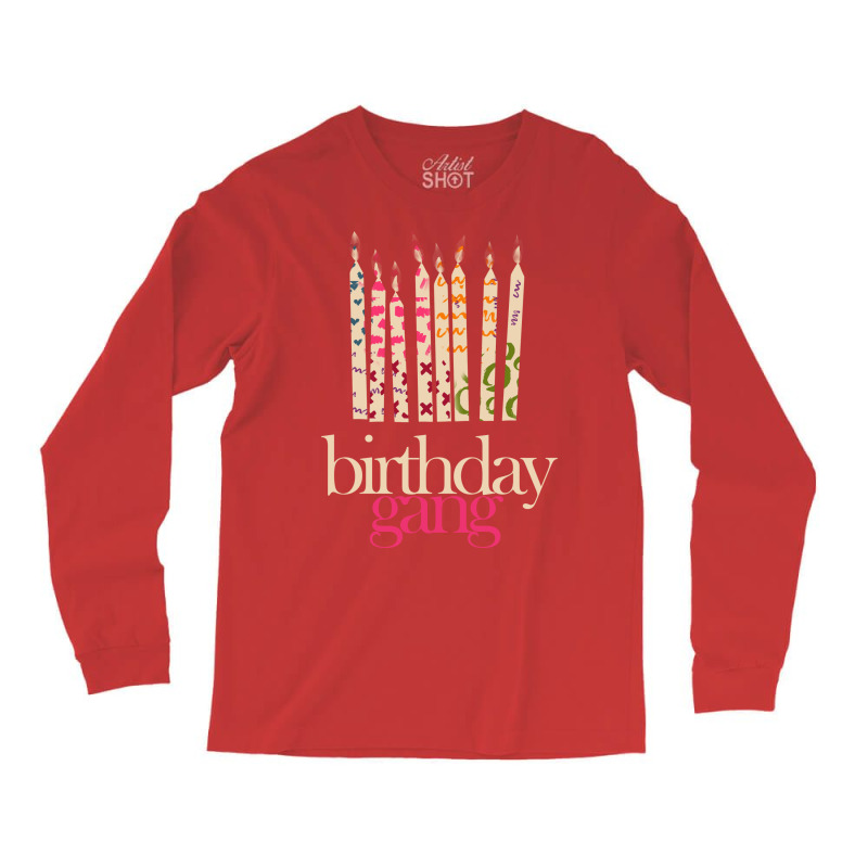 Birthday Gang Tumblr Long Sleeve Shirts | Artistshot