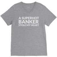 A Superhot Banker Stole My Heart Yellow V-neck Tee | Artistshot