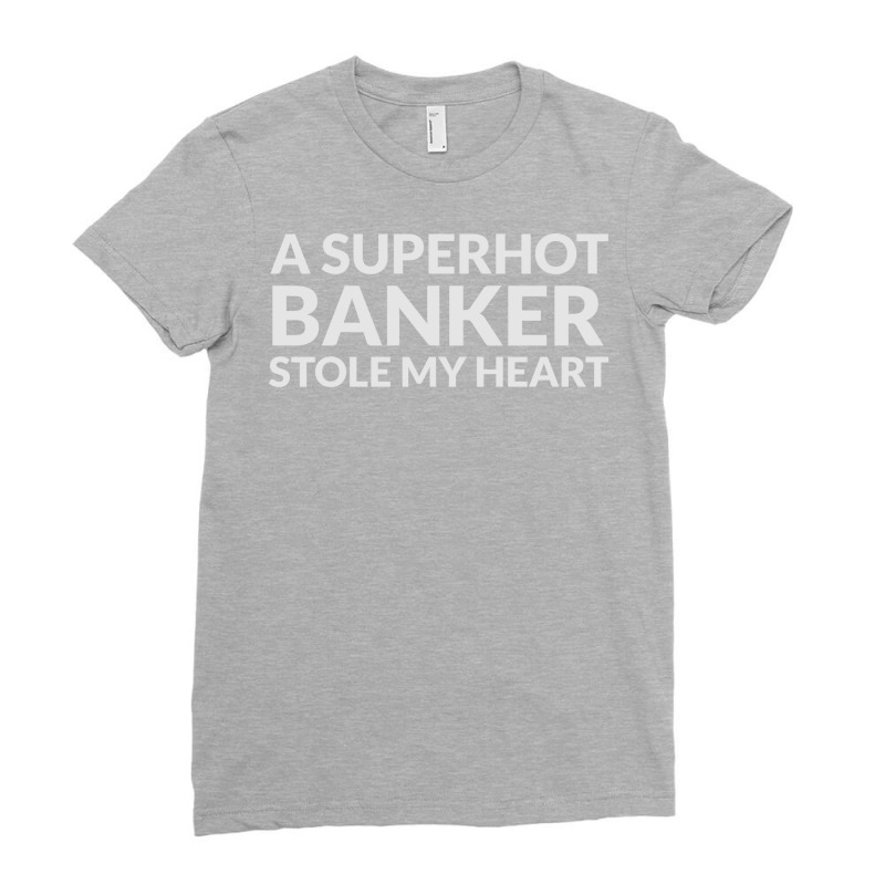 A Superhot Banker Stole My Heart Yellow Ladies Fitted T-Shirt by tzemzooriv | Artistshot