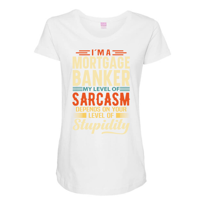 Im A Mortgage Banker Blue Maternity Scoop Neck T-shirt by soutzitacenv | Artistshot