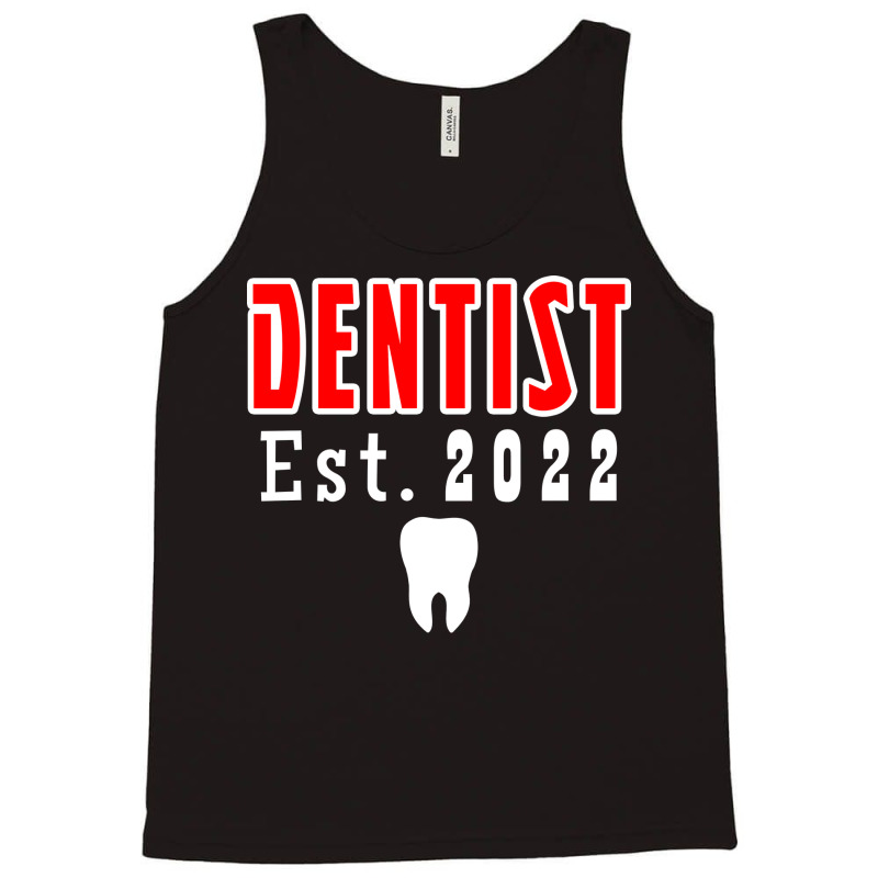 Dentist Est 2022 Hipster Tank Top | Artistshot