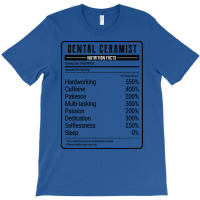 Dental Ceramist Nutrition Value Travel T-shirt | Artistshot