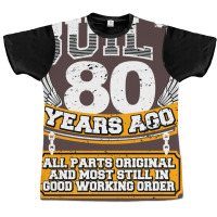 Funny 80th Birthday  Vintage Built 80 Years Ago Jo Graphic T-shirt | Artistshot