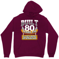 Funny 80th Birthday  Vintage Built 80 Years Ago Jo Unisex Hoodie | Artistshot