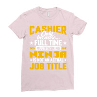 Cashier Job Title Funny Bank Clerk Banker Ladies Fitted T-shirt | Artistshot