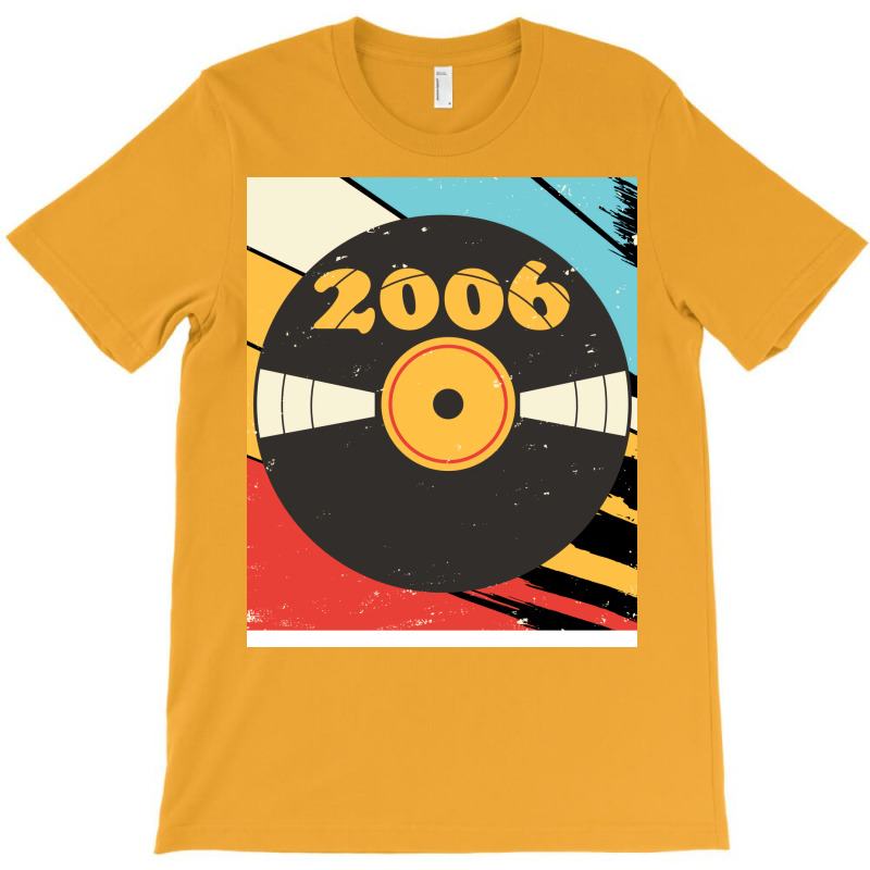 Vintage Retro 2006 Birthday  Vinyl Music Love T-shirt | Artistshot