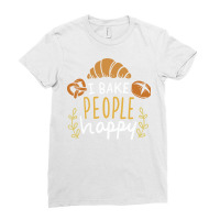 I Bake People Happy Girl Ladies Fitted T-shirt | Artistshot