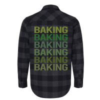 Green Text Baking Bake Baker Cool Flannel Shirt | Artistshot