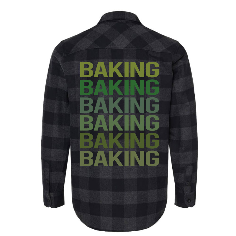 Green Text Baking Bake Baker Cool Flannel Shirt by zeradyambaog | Artistshot