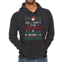 All I Want For Christmas Is Money Travel Vintage Hoodie | Artistshot