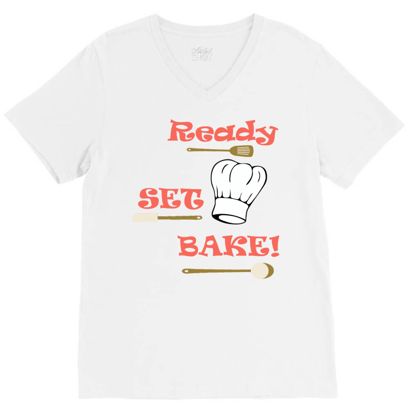 Ready Set Bake Baking Competition Trending V-Neck Tee by zeradyambaog | Artistshot