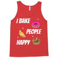 I Bake People Happy Baking Baker Aesthetic Tank Top | Artistshot