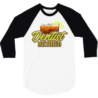 Retired Dentist Gift Perfect Present For Mother Da 3/4 Sleeve Shirt | Artistshot