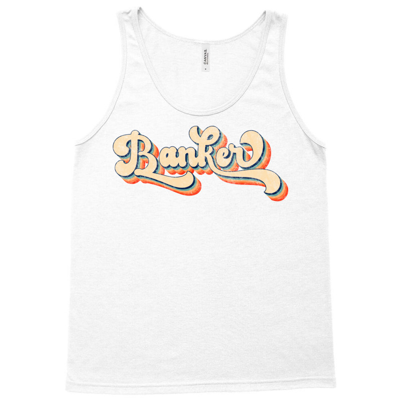 Banker Job Retro Banker Profession Girl Tank Top by gkinosjhancai | Artistshot