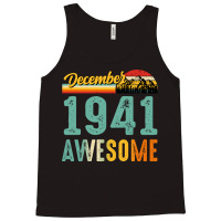 December 1941 Birthday Gift  Vintage December 1941 Tank Top | Artistshot