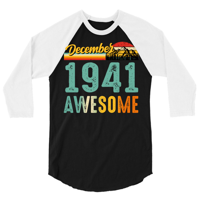 December 1941 Birthday Gift  Vintage December 1941 3/4 Sleeve Shirt | Artistshot