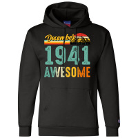 December 1941 Birthday Gift  Vintage December 1941 Champion Hoodie | Artistshot