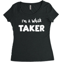 Im A Whisk Taker Trending Women's Triblend Scoop T-shirt | Artistshot