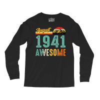 August 1941 Birthday Gift  Vintage August 1941 Awe Long Sleeve Shirts | Artistshot