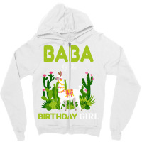 Cute Llamas Baba Of The Birthday Girl Quote Zipper Hoodie | Artistshot