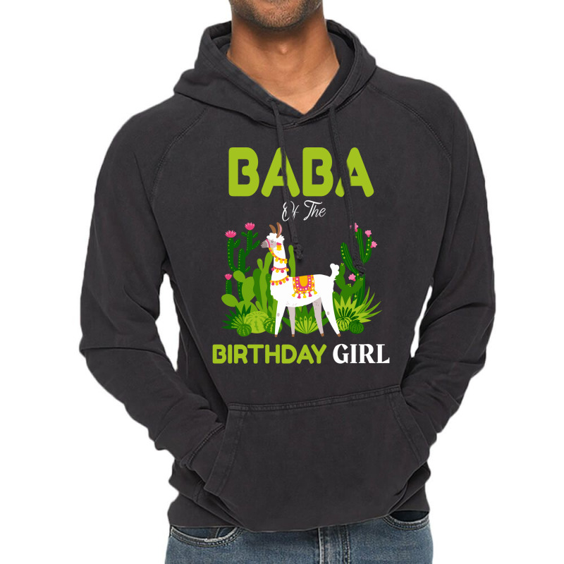 Cute Llamas Baba Of The Birthday Girl Quote Vintage Hoodie | Artistshot