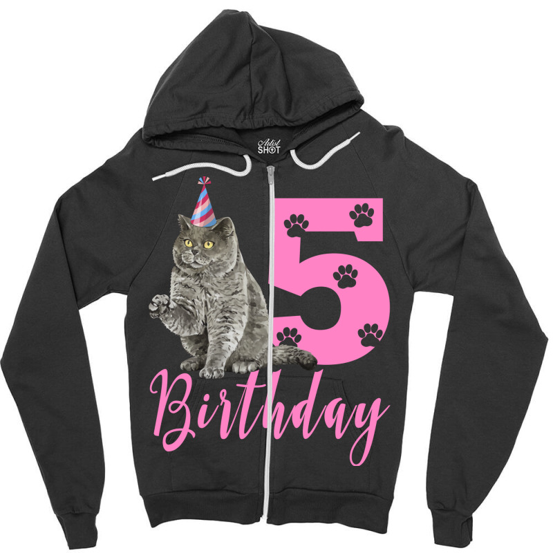 Happy Birthday 5th Cute Birthday British Shorthair Zipper Hoodie | Artistshot