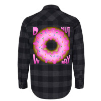 Donut Worry Cute Flannel Shirt | Artistshot